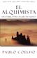 Alquimista / the Alchemist, El